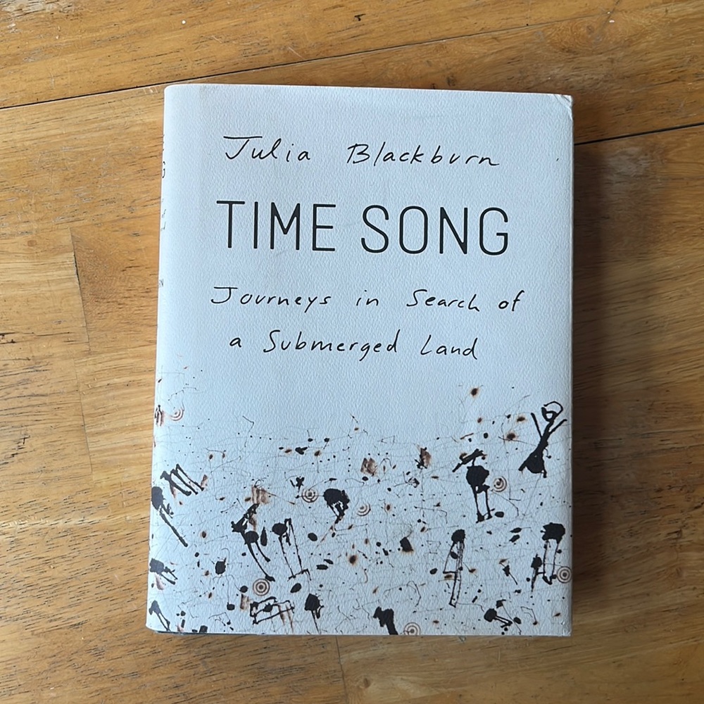 Time Song by Julia Blackburn paleontology prehistoric man poetry